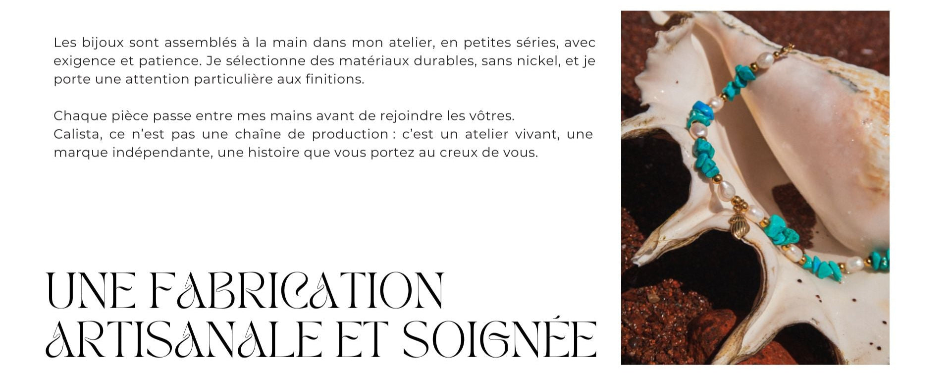fabrication artisanale, petite quantité chez calista bijoux, small business
